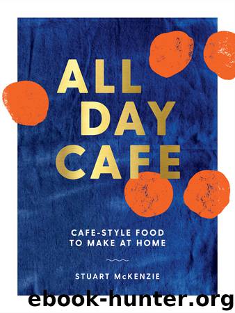 All Day Cafe by Stuart McKenzie
