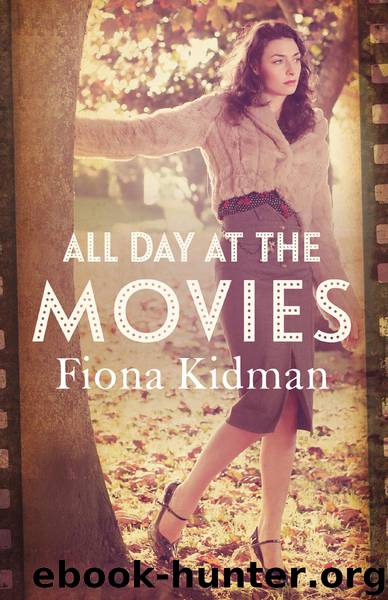 All Day at the Movies by Fiona Kidman