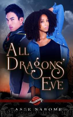 All Dragons' Eve (A Saint's Grove Novel) by Casse NaRome