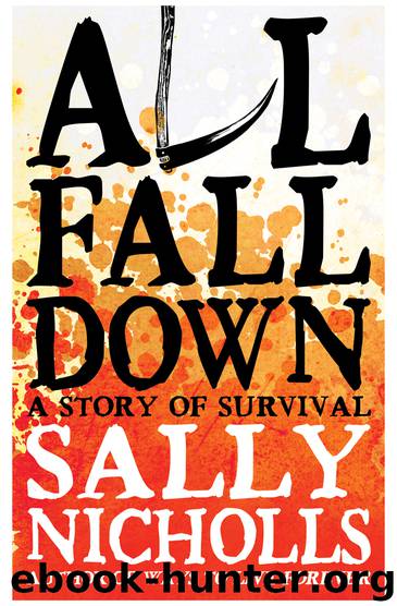 All Fall Down by Sally Nicholls