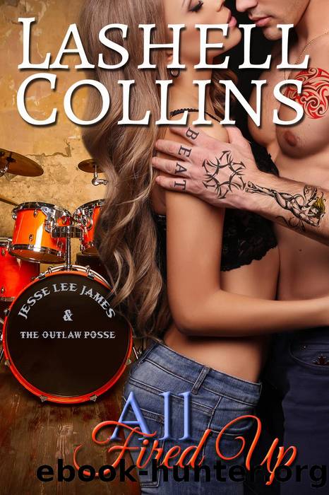 All Fired Up (True Romance Rocker Series, #2) by Lashell Collins