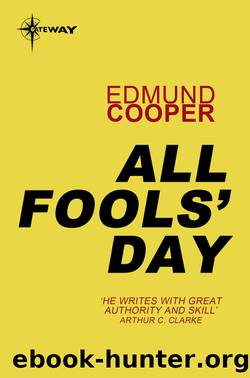 All Foolâs Day by Edmund Cooper