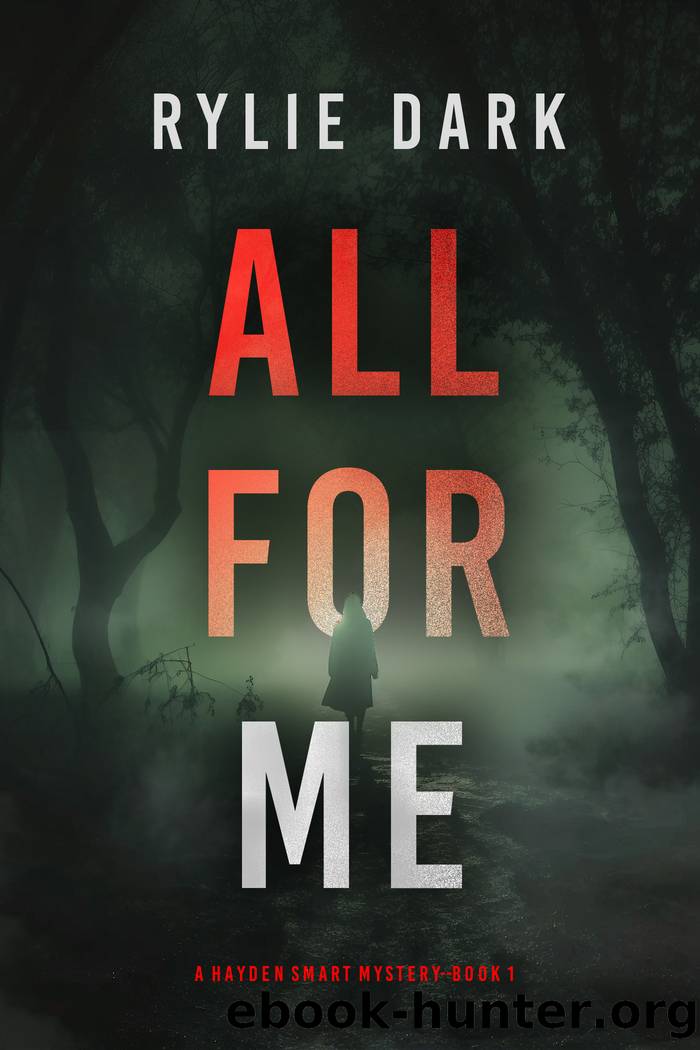 All For Me by Rylie Dark