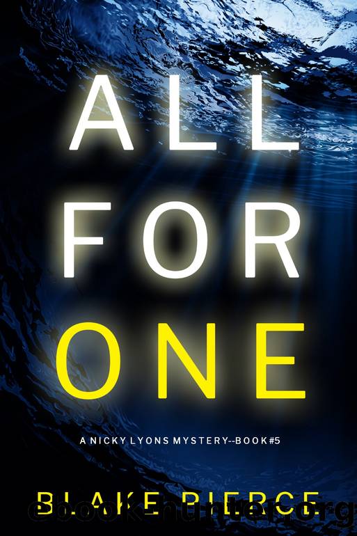 All For One by Blake Pierce