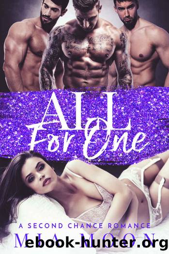 All For One_A Reverse Harem Romance by Mia Moon
