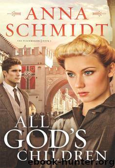 All God's Children by Anna Schmidt