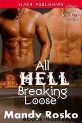 All Hell Breaking Loose [Night and Day 3] (Siren Publishing Classic ManLove) by Mandy Rosko