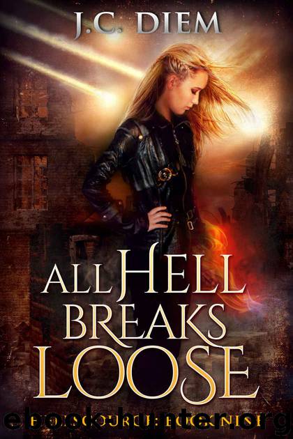 All Hell Breaks Loose (Hellscourge Book 9) by Diem J.C