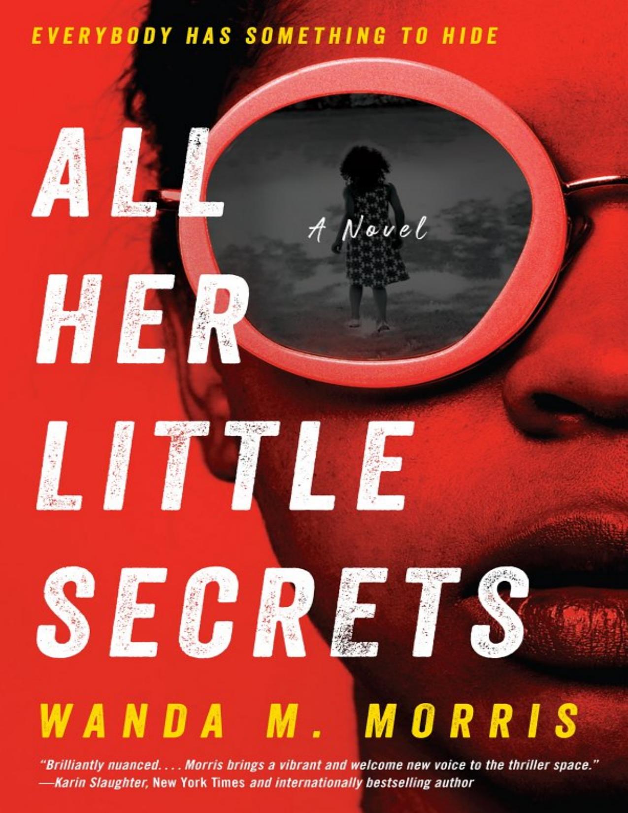 All Her Little Secrets by Wanda M. Morris