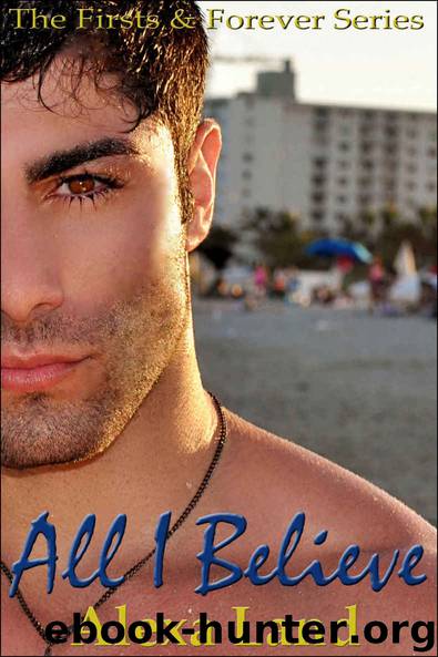 All I Believe by Alexa Land