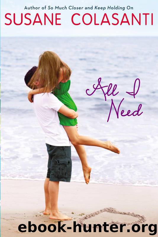 All I Need by Susane Colasanti