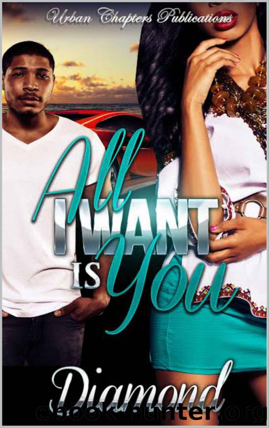 All I Want Is You by Diamond