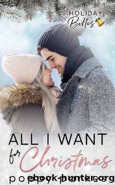 All I Want for Christmas (Holiday Belles) by Poppy Parkes