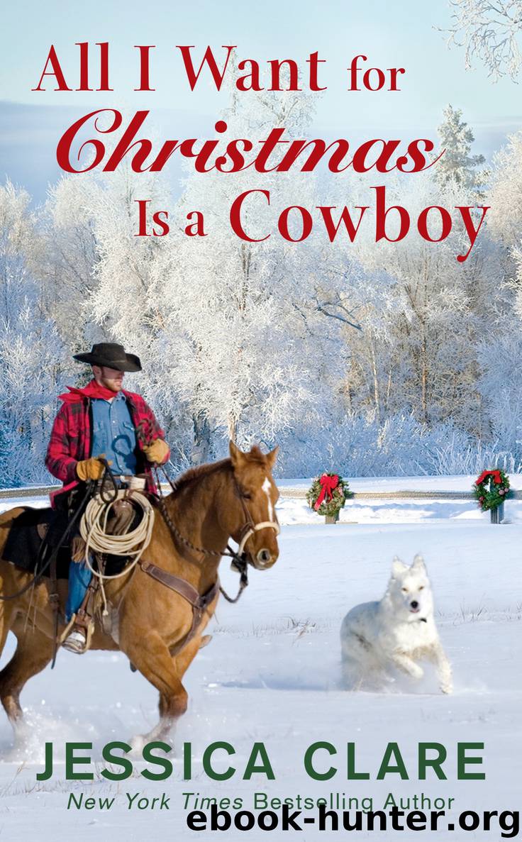 All I Want for Christmas Is a Cowboy by Jessica Clare