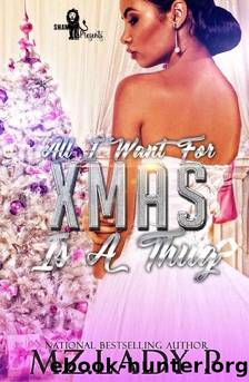 All I Want for Xmas is a Thug by Mz Lady P