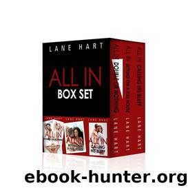All In Series Three Book Box Set (Gambling With Love) by Lane Hart