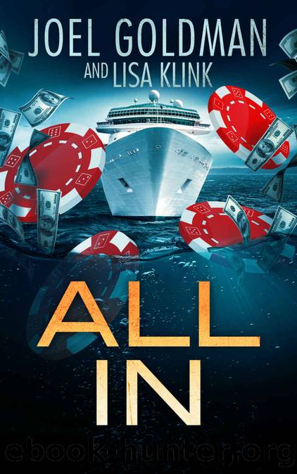 All In by Joel Goldman