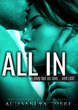 All In: The Complete Series by Alessandra Torre