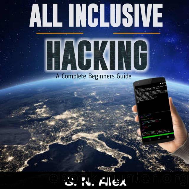 All Inclusive Ethical Hacking by Gabriel Alexander