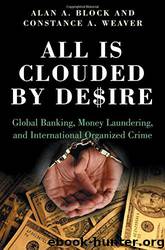 All Is Clouded by Desire by Alan Block