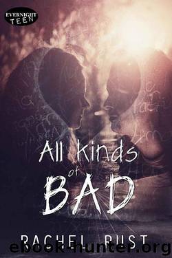 All Kinds of Bad by Rachel Rust