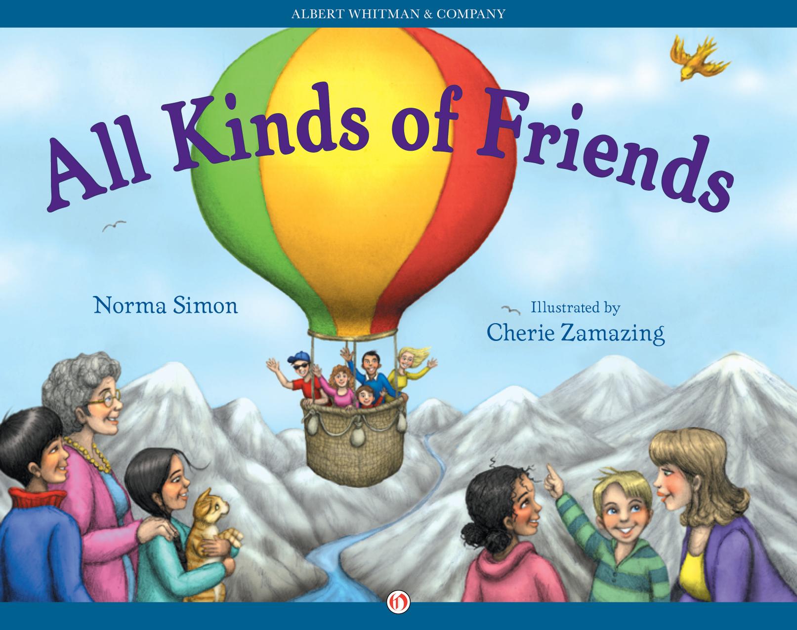 All Kinds of Friends by Norma Simon Cherie Zamazing
