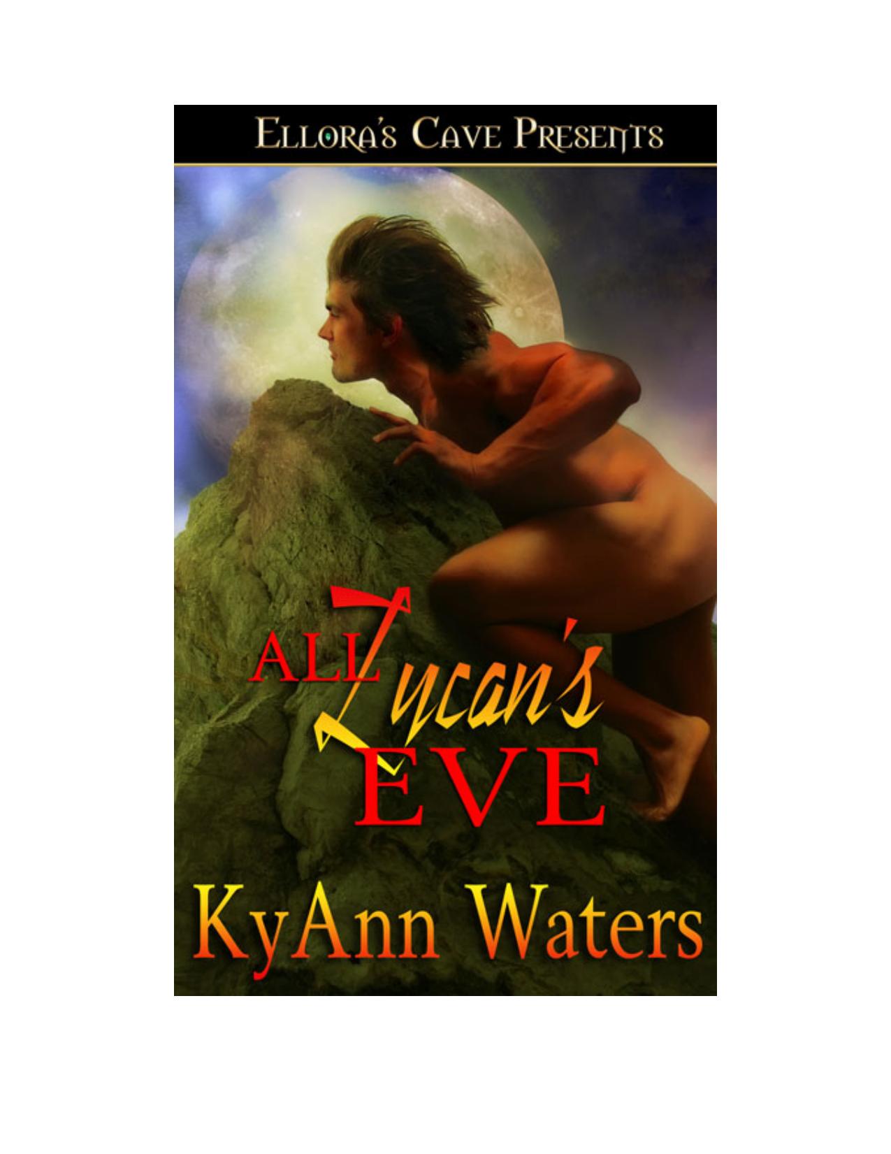 All Lycan's Eve by KyAnn Waters