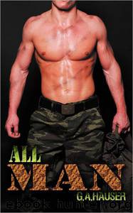 All Man by G. A. Hauser