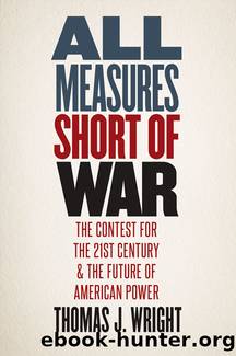 All Measures Short of War by Thomas Wright