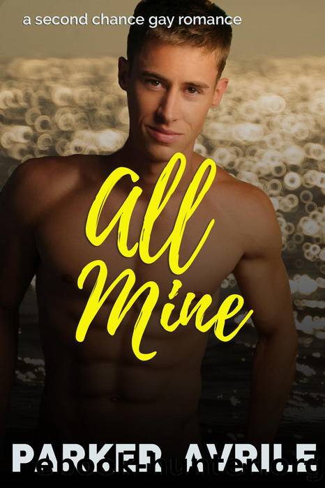 All Mine by Parker Avrile