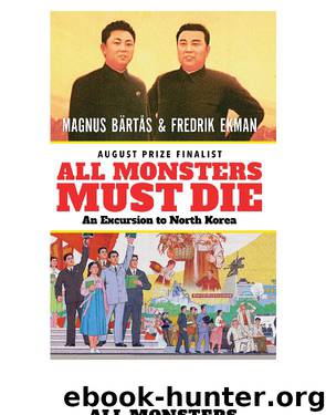 All Monsters Must Die by Magnus Bärtås