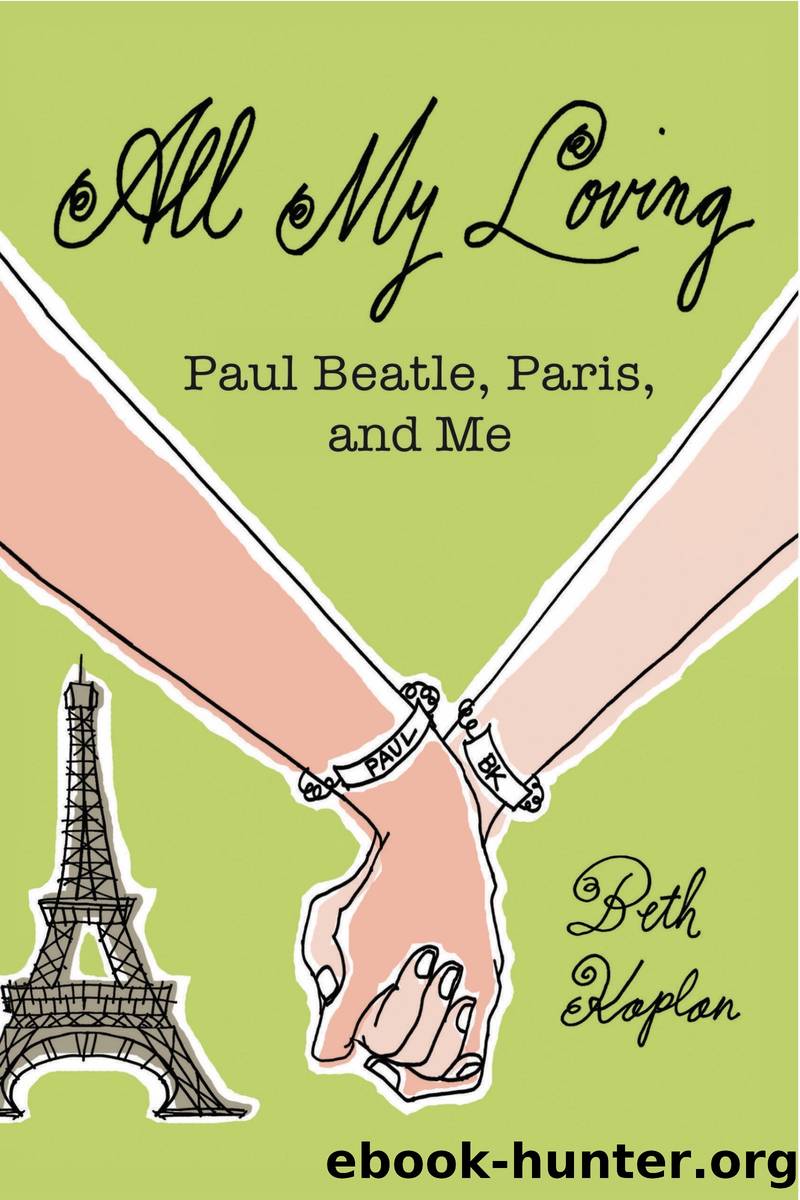All My Loving by Beth Kaplan