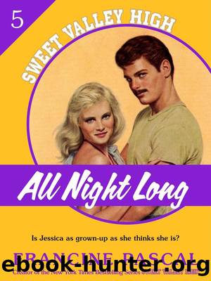 All Night Long by Francine Pascal