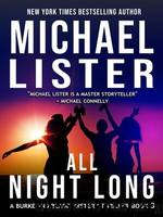 All Night Long by Michael Lister