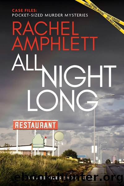 All Night Long by Rachel Amphlett