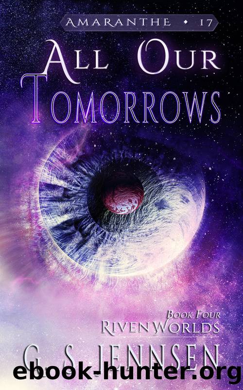 All Our Tomorrows by Jennsen G. S