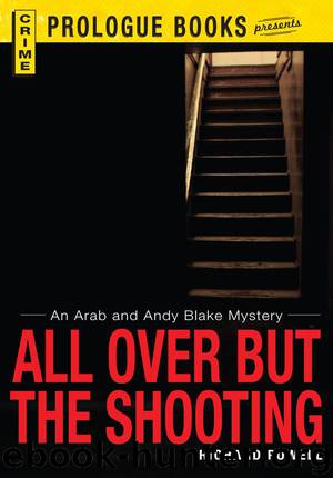 All Over but the Shooting by Richard Powell