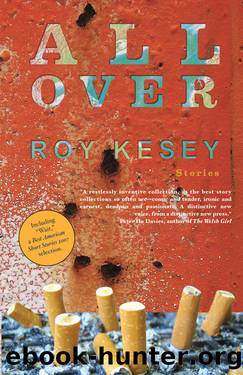 All Over by Roy Kesey