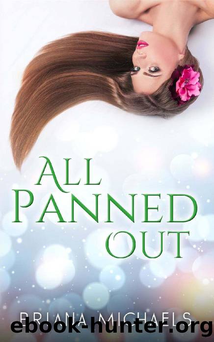 All Panned Out: A Contemporary Peter Pan Retelling Novella by Briana Michaels