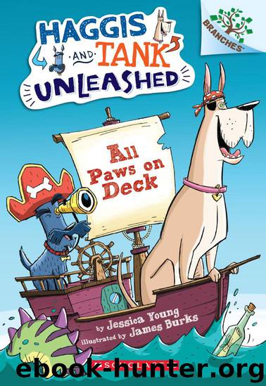 All Paws on Deck: A Branches Book (Haggis and Tank Unleashed #1) by Young Jessica