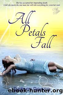 All Petals Fall by Sydney Reece