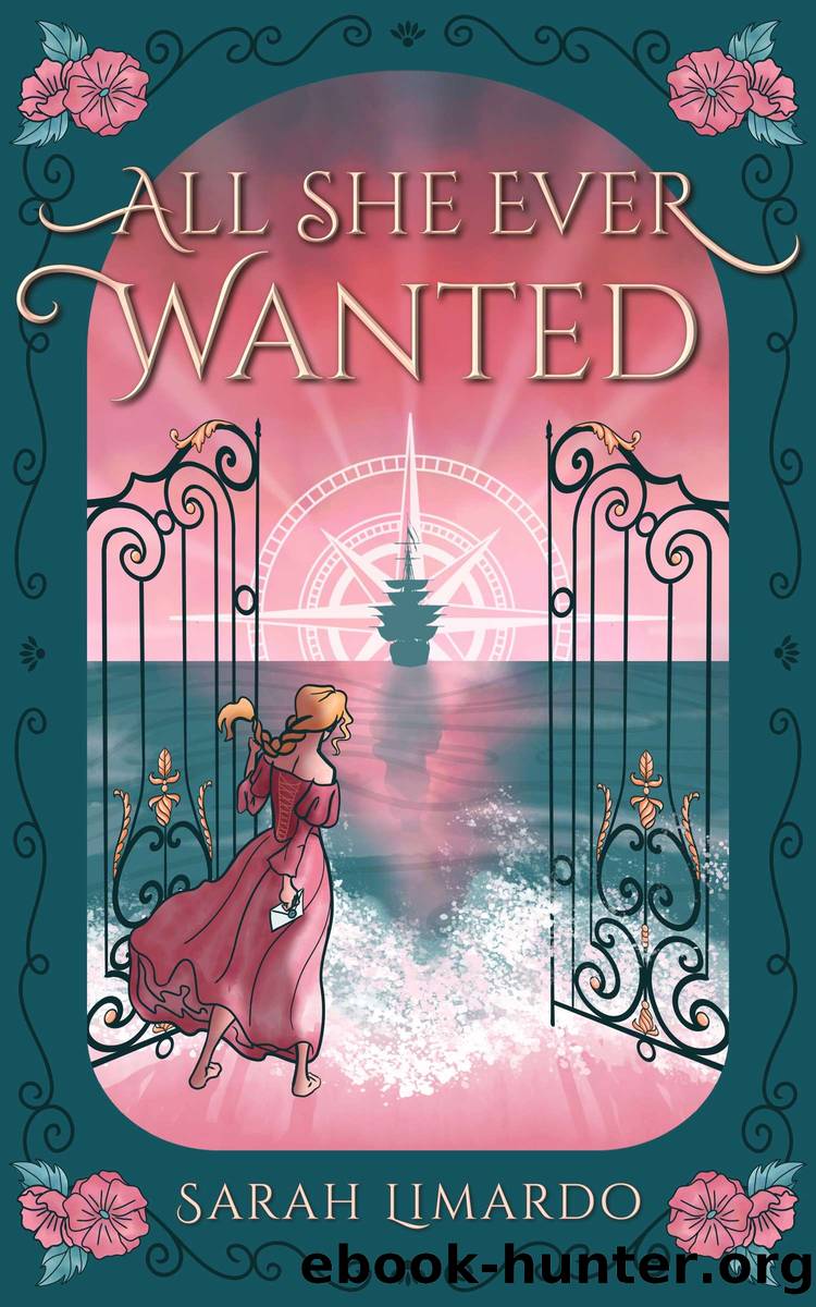 All She Ever Wanted by Sarah Limardo