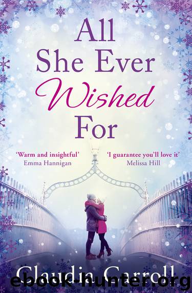 All She Ever Wished For by Claudia Carroll