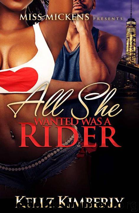 All She Wanted Was A Rider by Kimberly Kellz