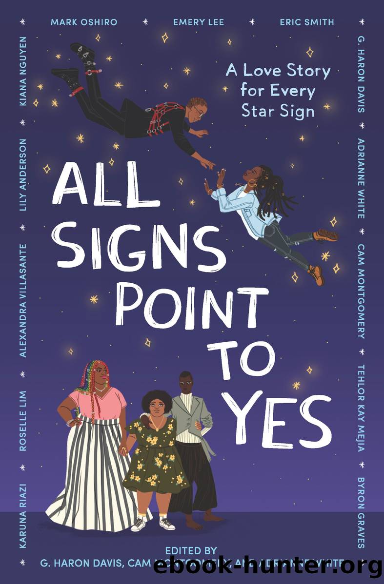 All Signs Point to Yes by Cam Montgomery