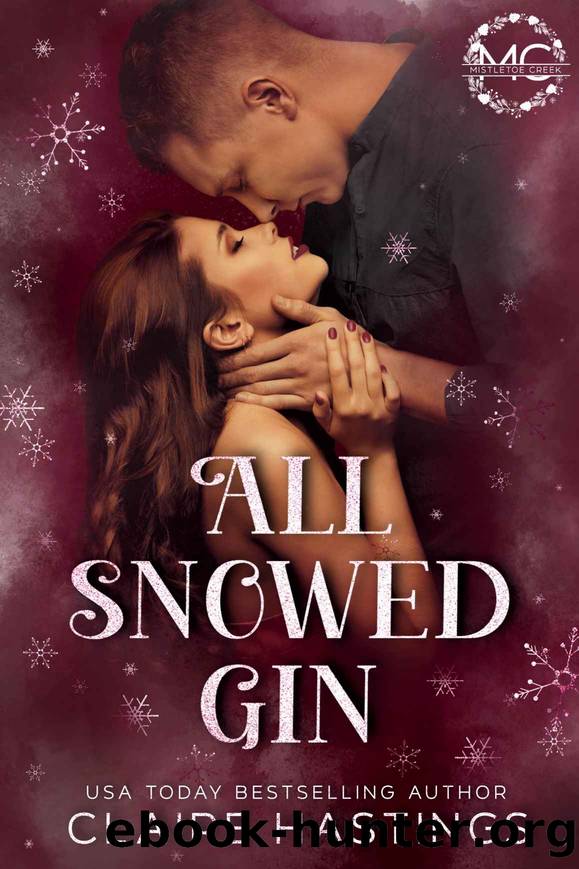 All Snowed Gin by Hastings Claire