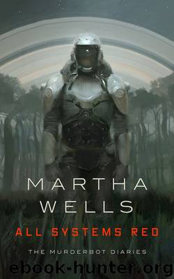 murderbot martha wells murderbot martha wells
