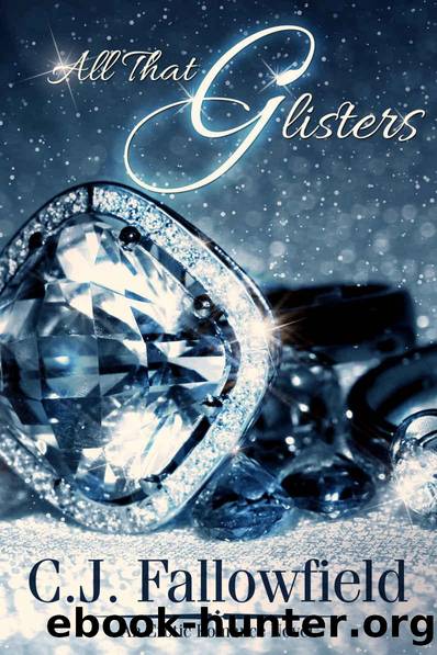 All That Glisters by C.J. Fallowfield