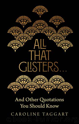 All That Glisters by Caroline Taggart