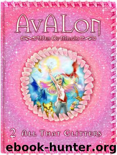 All That Glitters (Avalon: Web of Magic #2) by Rachel Roberts